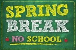 Spring Break - No School